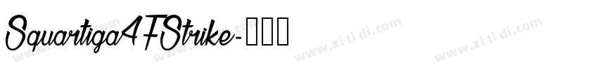 Squartiga4FStrike字体转换