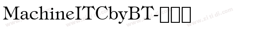 MachineITCbyBT字体转换