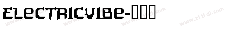 ElectricVibe字体转换