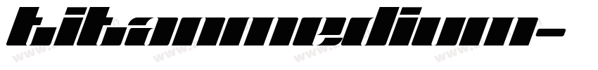 TitanMedium字体转换