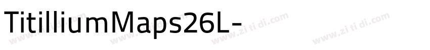 TitilliumMaps26L字体转换