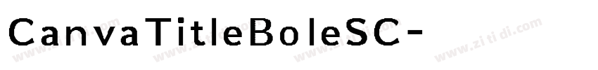 CanvaTitleBoleSC字体转换