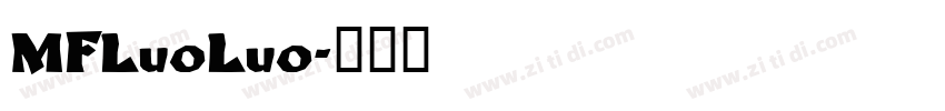 MFLuoLuo字体转换