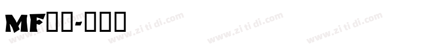 MF圆黑字体转换