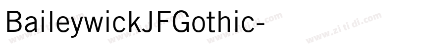 BaileywickJFGothic字体转换