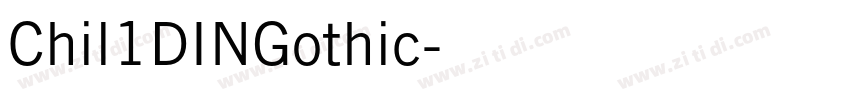 Chil1DINGothic字体转换