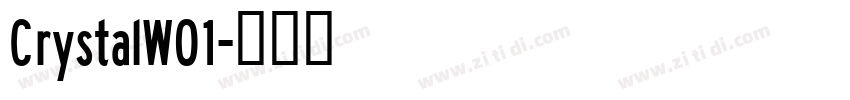 CrystalW01字体转换