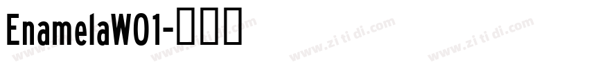 EnamelaW01字体转换