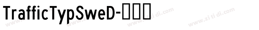 TrafficTypSweD字体转换