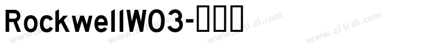 RockwellW03字体转换
