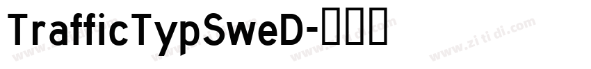 TrafficTypSweD字体转换