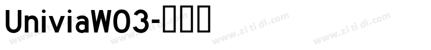 UniviaW03字体转换