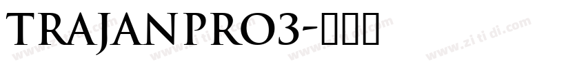 TrajanPro3字体转换
