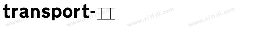 transport字体转换