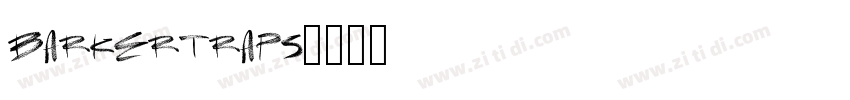 Barkertraps字体转换