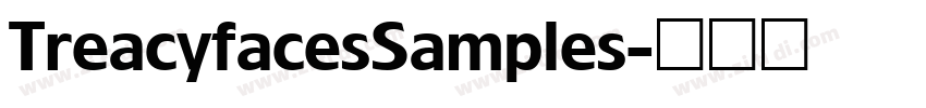 TreacyfacesSamples字体转换
