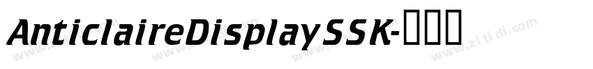 AnticlaireDisplaySSK字体转换