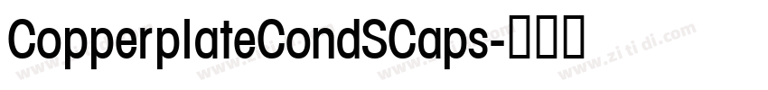 CopperplateCondSCaps字体转换