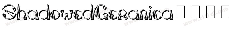 ShadowedGeranica字体转换