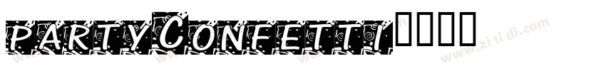 partyConfetti字体转换