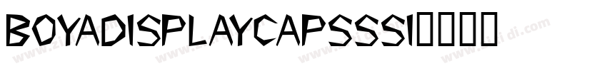 BoyaDisplayCapsSSi字体转换