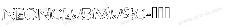 NEONCLUBMUSIC字体转换