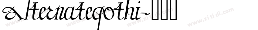 AlternateGothi字体转换