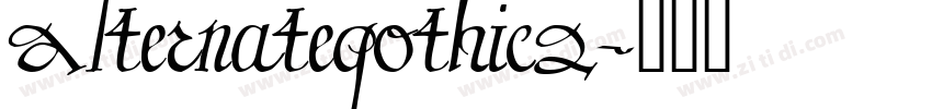 AlternateGothic2字体转换 AlternateGothic2字体转换