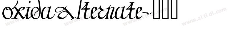 OxidaAlternate字体转换