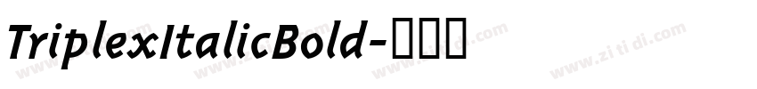 TriplexItalicBold字体转换
