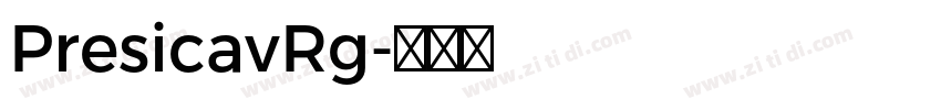 PresicavRg字体转换