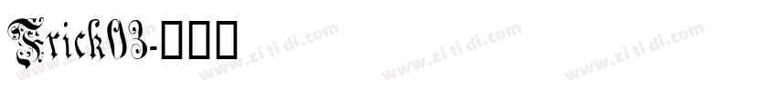 Frick03字体转换