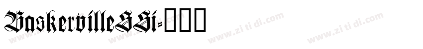 BaskervilleSSi字体转换