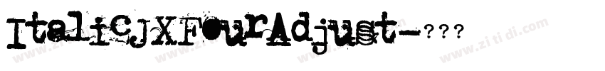 ItalicJXFourAdjust字体转换