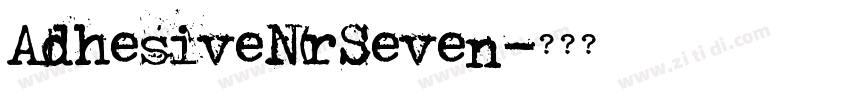 AdhesiveNrSeven字体转换