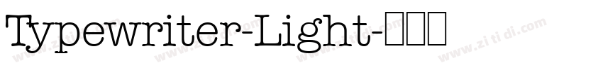 Typewriter-Light字体转换