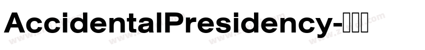 AccidentalPresidency字体转换