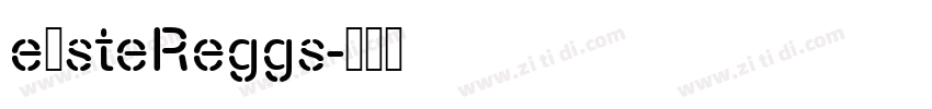 eαsteReggs字体转换