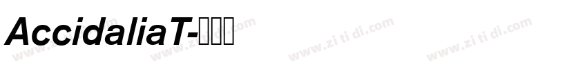 AccidaliaT字体转换