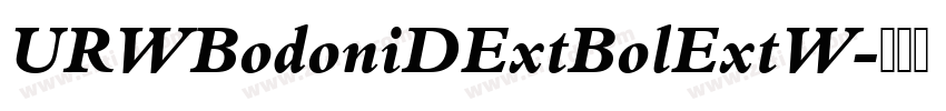 URWBodoniDExtBolExtW字体转换