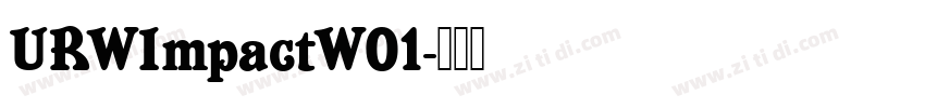URWImpactW01字体转换
