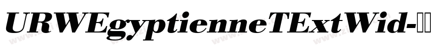 URWEgyptienneTExtWid字体转换