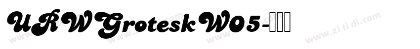 URWGroteskW05字体转换