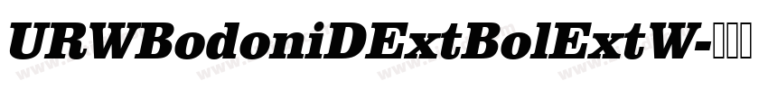 URWBodoniDExtBolExtW字体转换