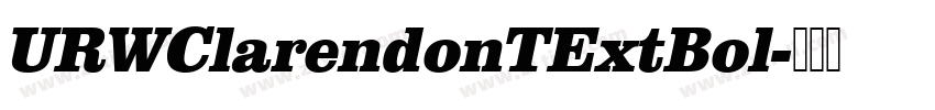 URWClarendonTExtBol字体转换