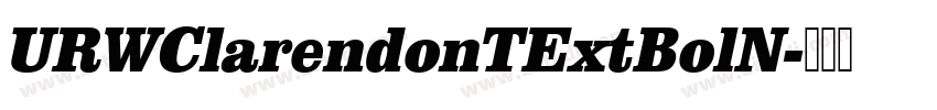 URWClarendonTExtBolN字体转换