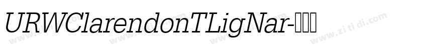 URWClarendonTLigNar字体转换