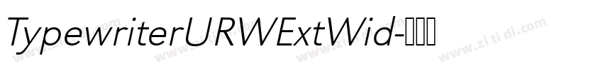 TypewriterURWExtWid字体转换