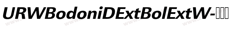URWBodoniDExtBolExtW字体转换