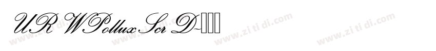URWPolluxScrD字体转换